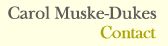 Carol Muske Dukes Contact