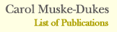 Carol Muske Dukes Contact
